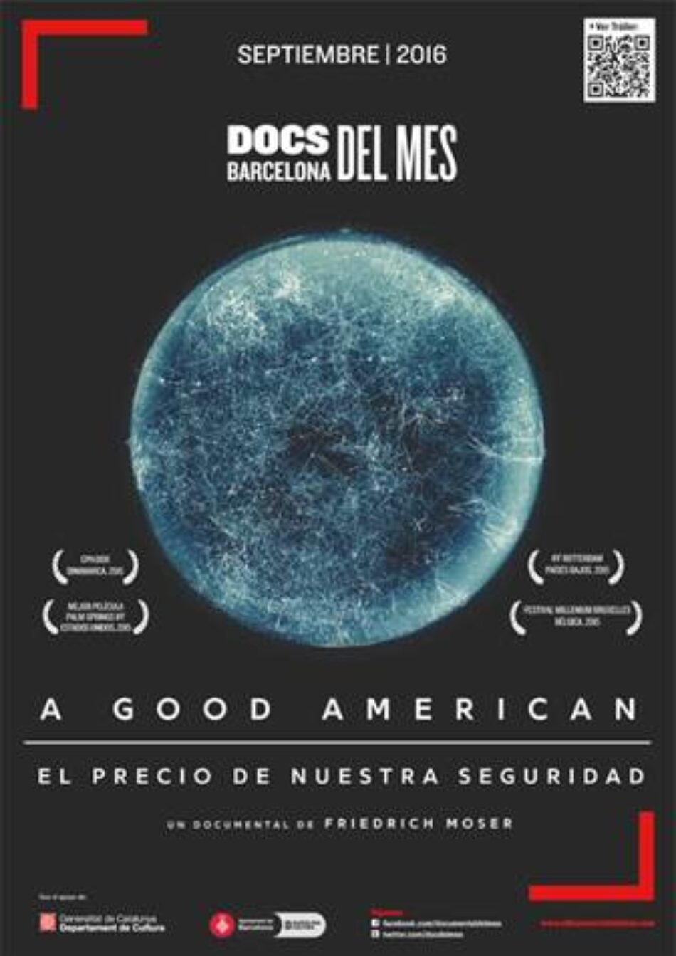 «A Good American. El precio de nuestra seguridad», de Friedrich Moser