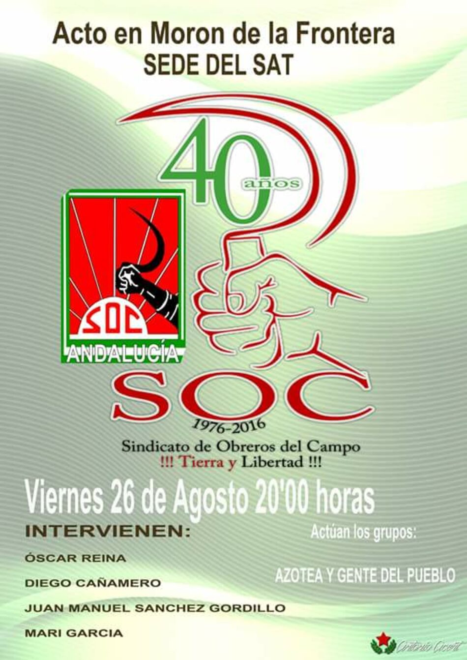 El SAT celebra el viernes el 40º Aniversario del SOC y el domingo marcha a Arquillos