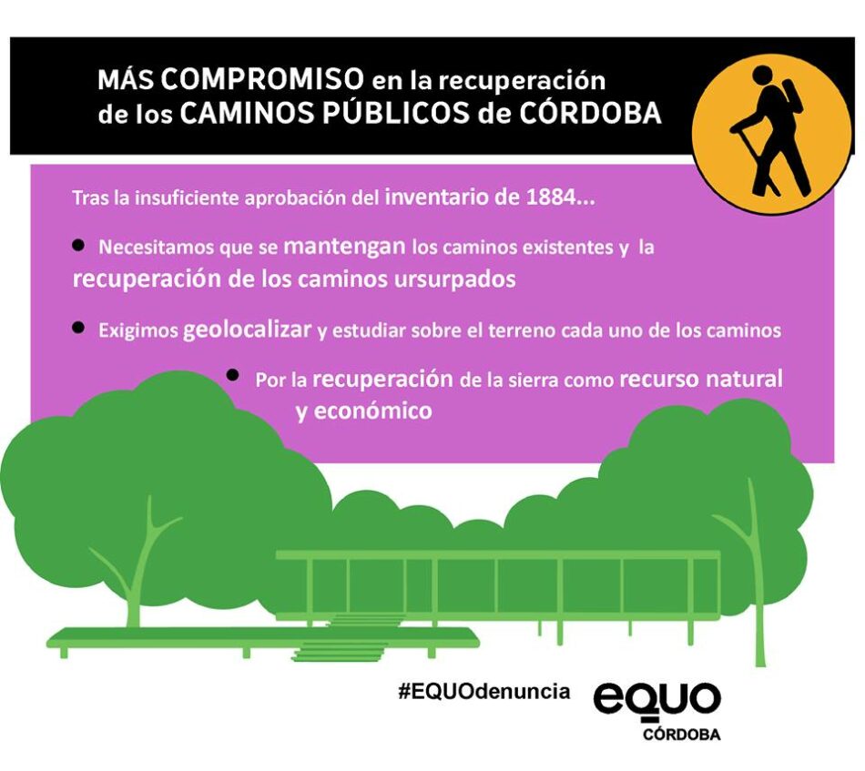 EQUO exige al Ayuntamiento de Córdoba que cumpla su compromiso de recuperar los caminos públicos usurpados
