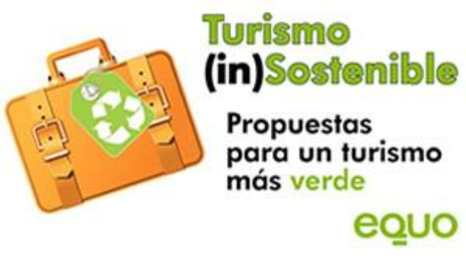 EQUO lanza sus propuestas para un Turismo Sostenible