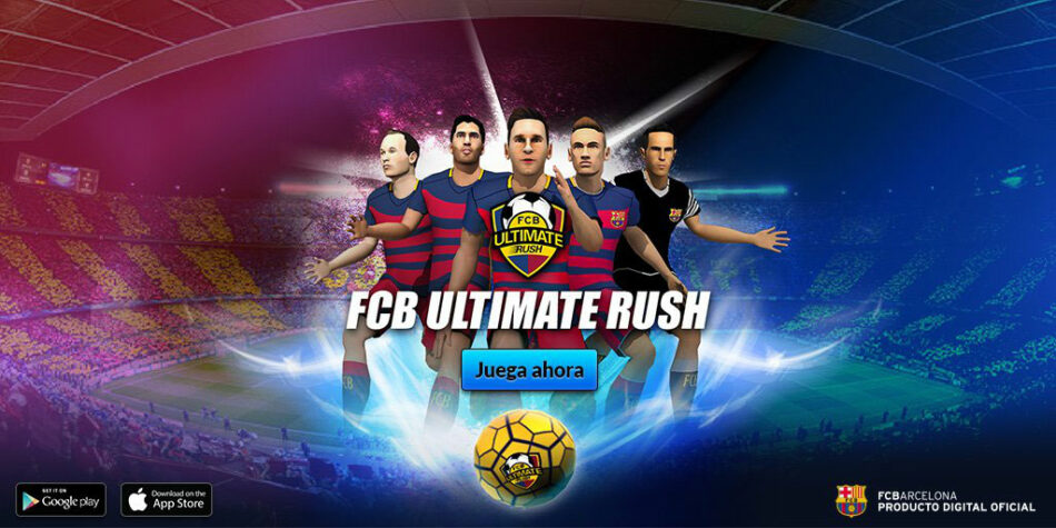 ¿Conoces FCB Ultimate Rush?