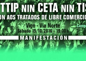 Non ao TTIP Galiza convoca manifestación nacional contra os tratados de libre comercio