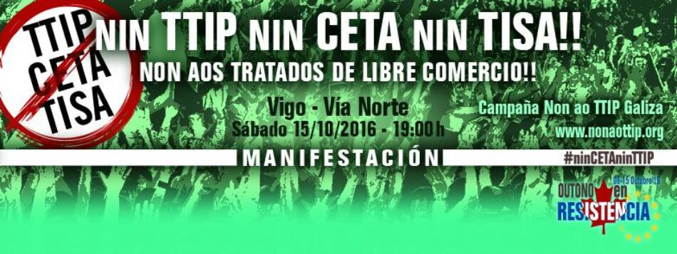 Non ao TTIP Galiza convoca manifestación nacional contra os tratados de libre comercio