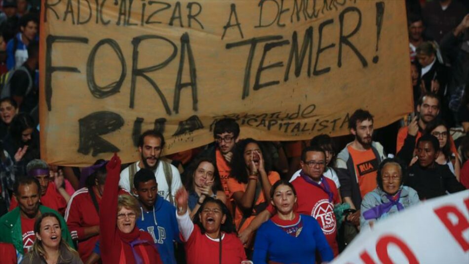 Brasil alza la voz ante ‘capitalismo fascista y cruel’ de Temer