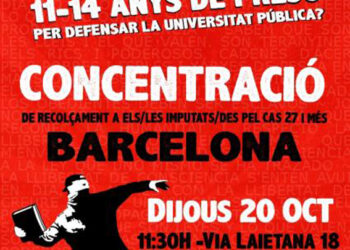 La CGT convoca movilizaciones en solidaridad con los 27 encausados de la Universidad Autónoma de Barcelona por ocupar el Rectorado durante una huelga de 2013