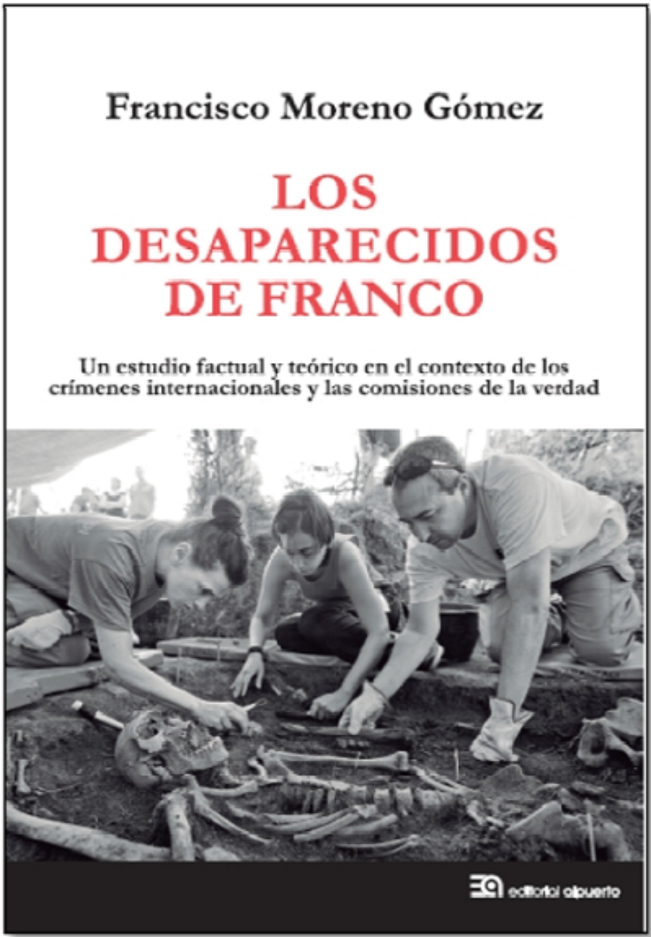 Nuevo libro de Francisco Moreno: «Los desaparecidos de Franco»