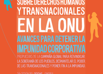 La Vía Campesina apoya movilización en la ONU a favor de un Tratado Vinculante para desmantelar el poder corporativo