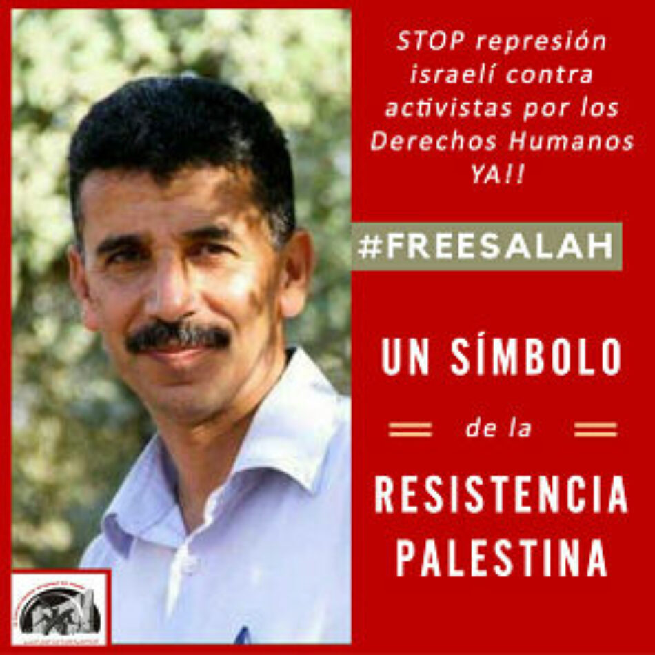 Palestina: Manifiesto por la libertad de Salah Khawaja, activista palestino del Movimiento BDS y de ‘Stop the Wall’