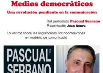 Pascual Serrano presenta su libro “Medios democráticos. Una revolución pendiente en la comunicación”