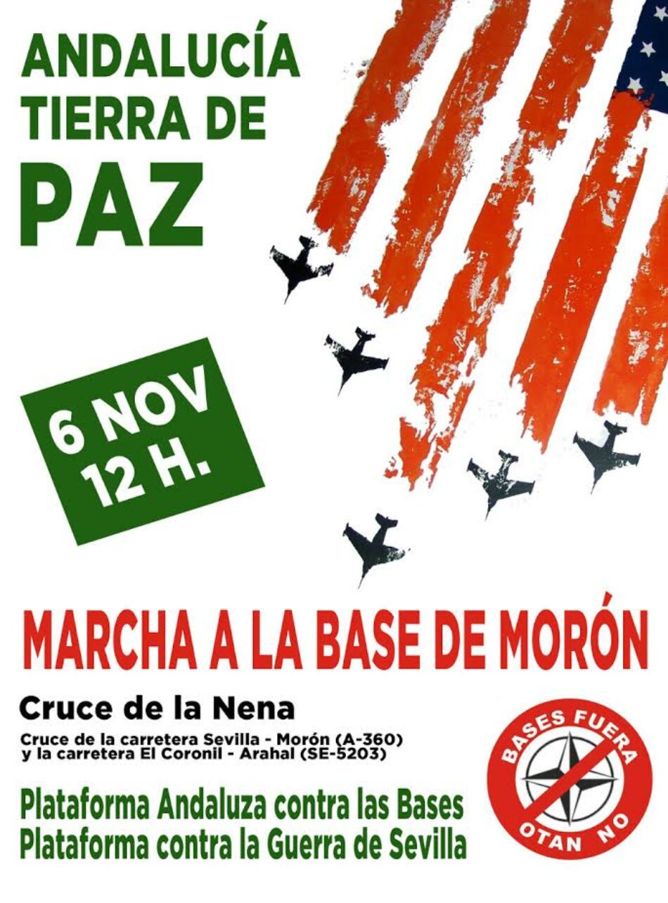 Este domingo se celebra la Marcha contra la base militar de Morón