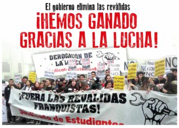 Sindicato de Estudiantes: «El gobierno elimina las reválidas ¡Hemos ganado la lucha!»
