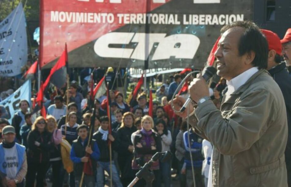 Argentina. Hasta la victoria siempre La CTA Autónoma despide a Carlos Chile