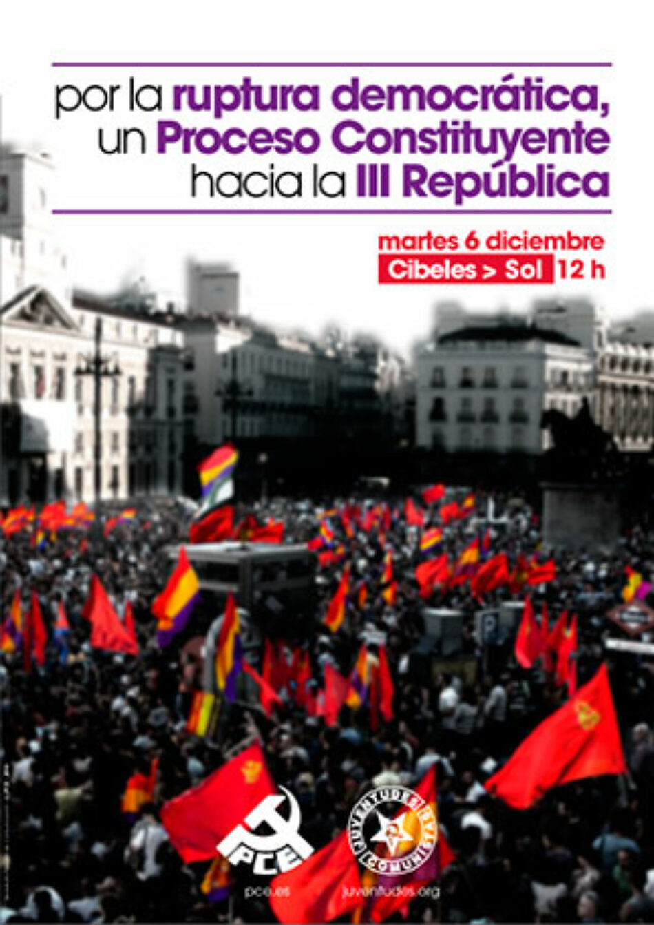 Este 6 de diciembre reivindicamos “La ruptura democrática, un Proceso Constituyente hacia la III República, para garantizar los derechos sociales, entre ellos la sanidad”