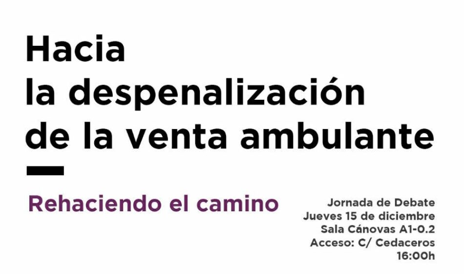 Podemos exige la despenalización de la venta ambulante