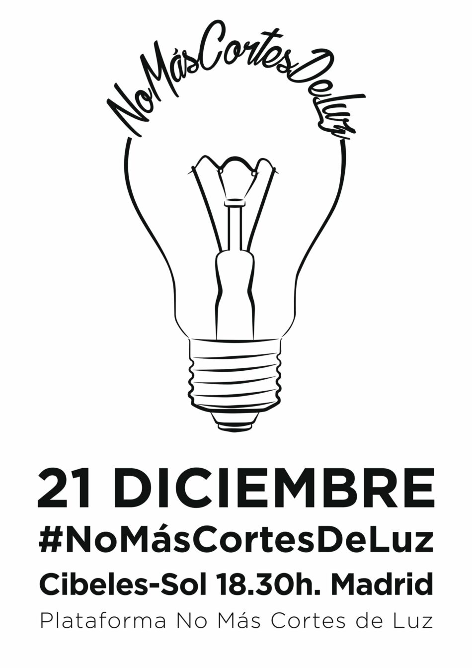 La plataforma #NoMásCortesDeLuz convoca manifestaciones en todo el Estado contra la pobreza energética