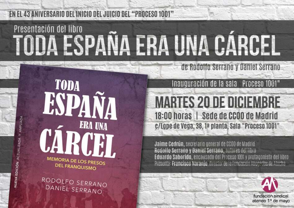 Presentación del libro «Toda España era una cárcel» sobre el Proceso 1001