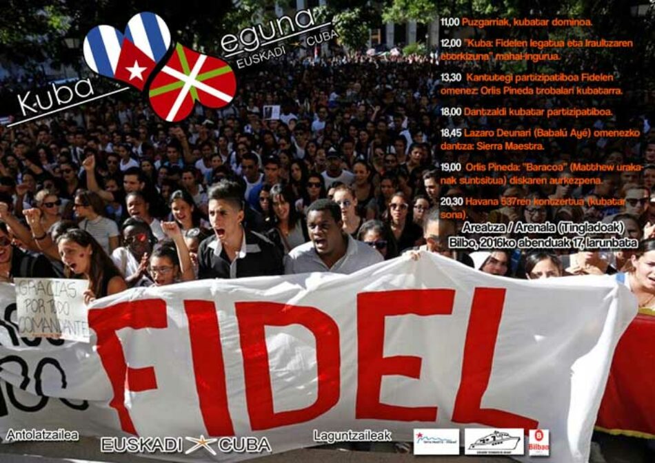 “Kuba Eguna 2016” 1. edizioa Fidelen omenaldia: 2017an Kubaren aurkako Blokeorik ez!