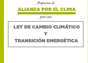 Alianza por el Clima presenta su propuesta de contenidos para una Ley de Cambio Climático y Transición Energética