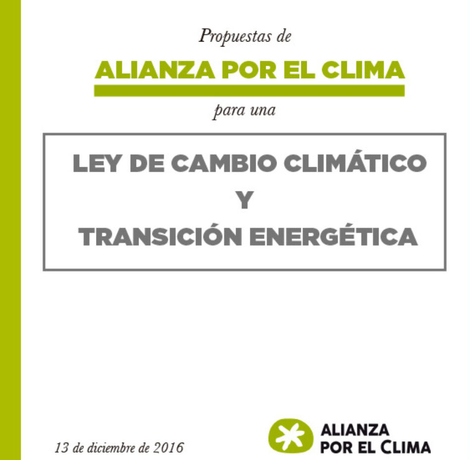 Alianza por el Clima presenta su propuesta de contenidos para una Ley de Cambio Climático y Transición Energética