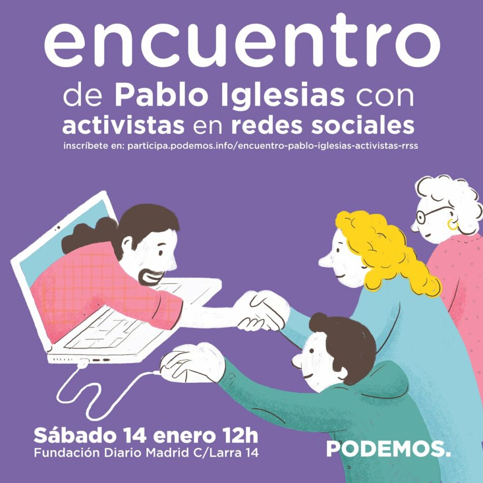 Pablo Iglesias celebra un encuentro con algunos de sus seguidores más activos en redes sociales