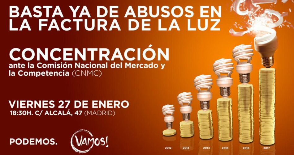 Podemos convoca una concentración frente a la CNMC por la subida abusiva del precio de la luz