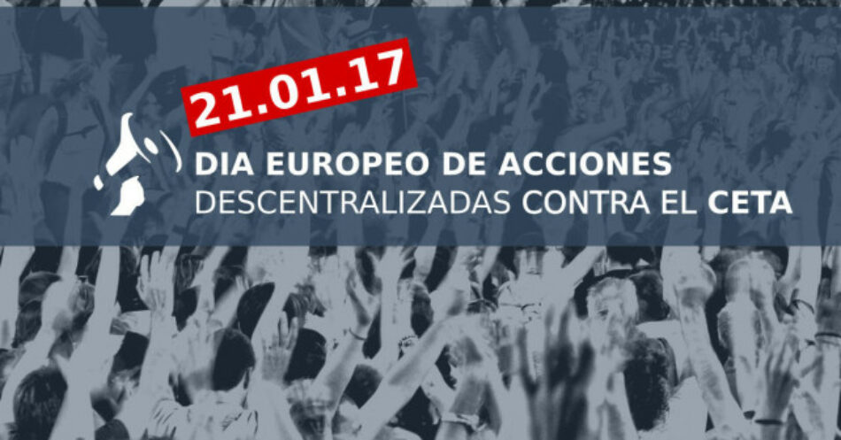 Movilizaciones descentralizadas contra el CETA el próximo 21 de enero