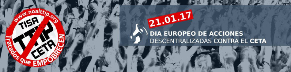 Andalucía se suma al día europeo de acciones descentralizadas contra el CETA