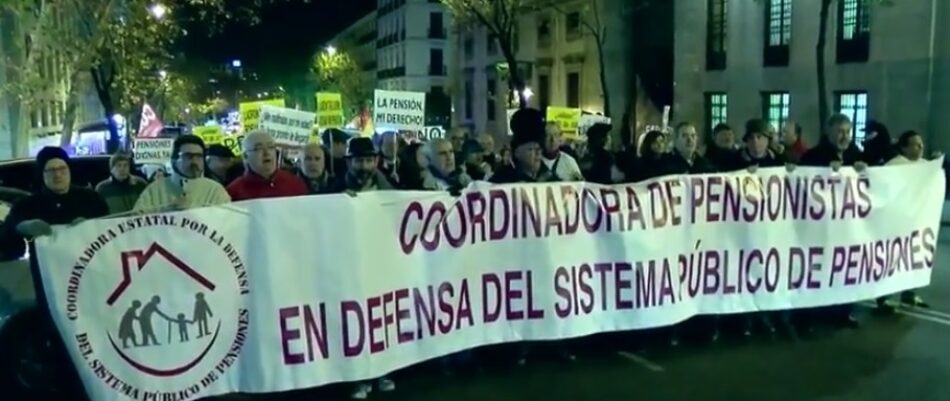 La Coordinadora Estatal en Defensa del Sistema Público de Pensiones apoya las Marchas de la Dignidad del 25 febrero y 27 mayo y convoca movilización descentralizada en abril