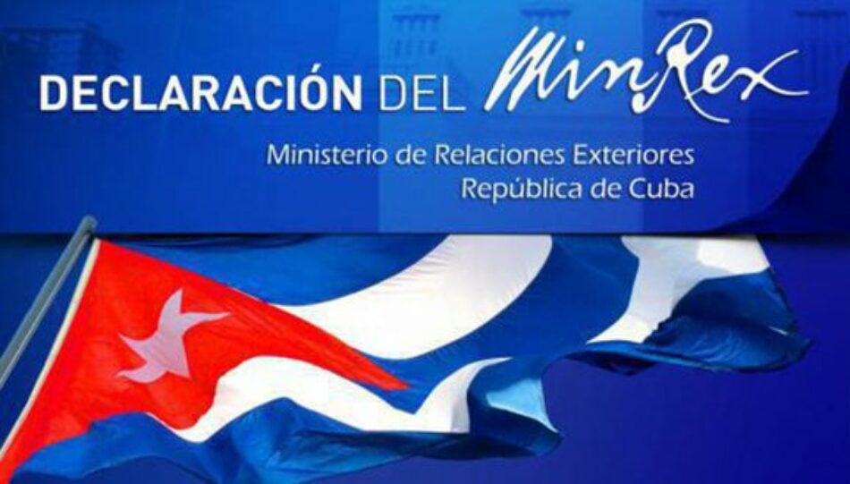 Declaración del MINREX: Fracasa provocación anticubana