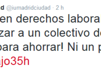 «¡Defendamos los derechos laborales! Por las 35 horas en el Ayuntamiento de Madrid»