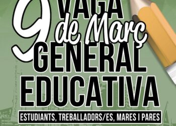 Vaga General Educativa del 9 de Marrç