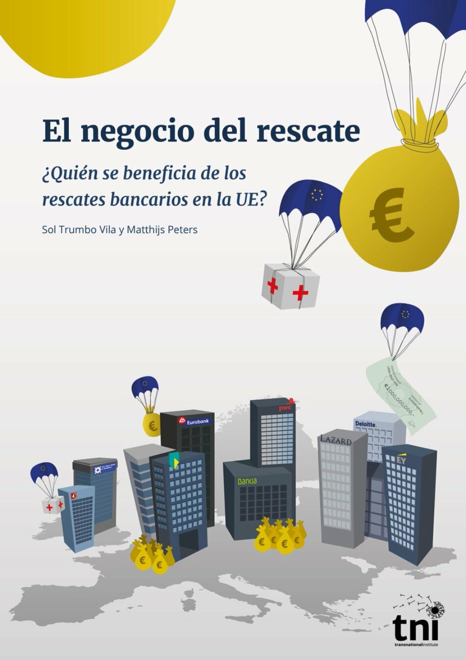 «El negocio del rescate»