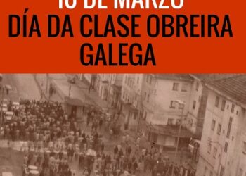 Esquerda Unida únese aos actos de Ferrol e A Coruña no Día da Clase Obreira Galega
