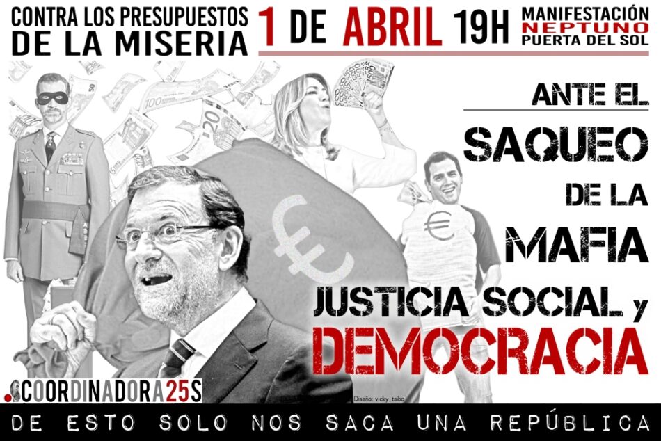 La Coordinadora 25S convoca movilización el 1 de abril ante el saqueo de La Mafia y contra los Presupuestos de la miseria