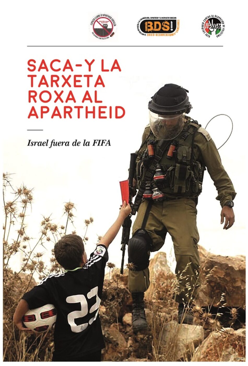Ante posibles intentos de intimidación y para desacreditar la iniciativa Tarjeta Roja al Apartheid Israelí