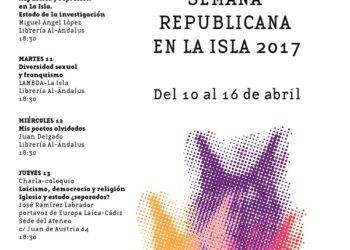 El Ateneo Republicano y Memorialista de La Isla organiza la Semana Republicana de 2017