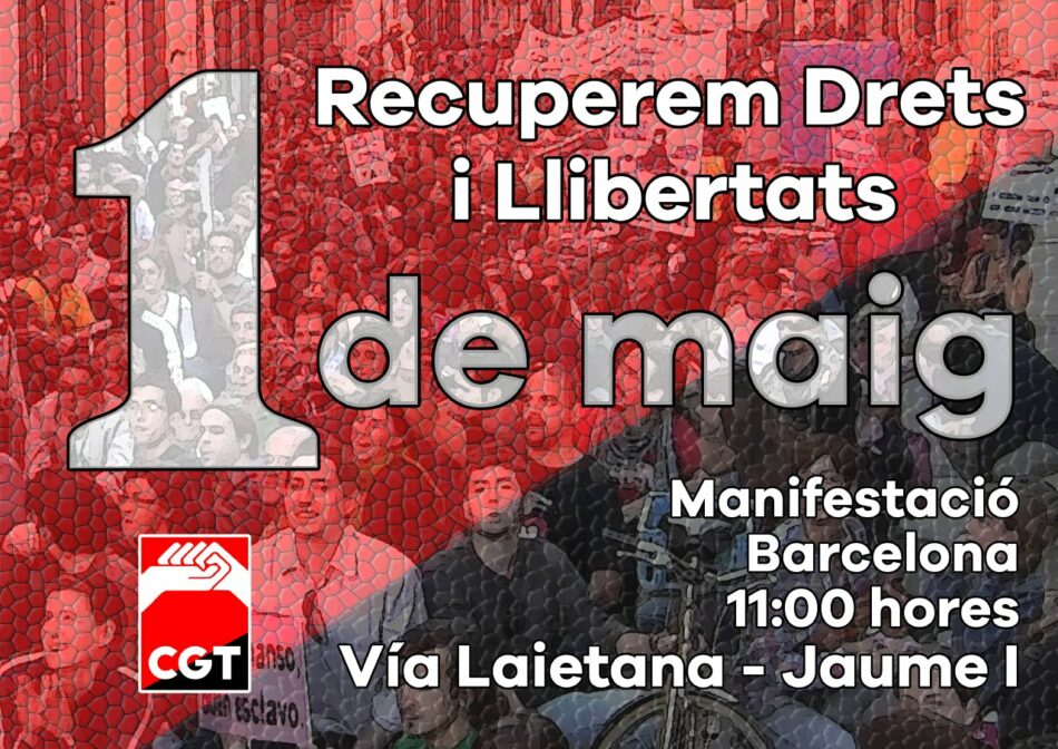 CGT llama a la movilización en Barcelona por el 1 de mayo