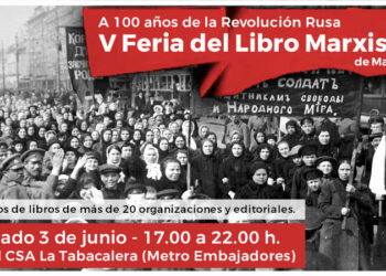 5ª Feria del Libro Marxista de Madrid, sábado 3 de Junio 2017 en La Tabacalera