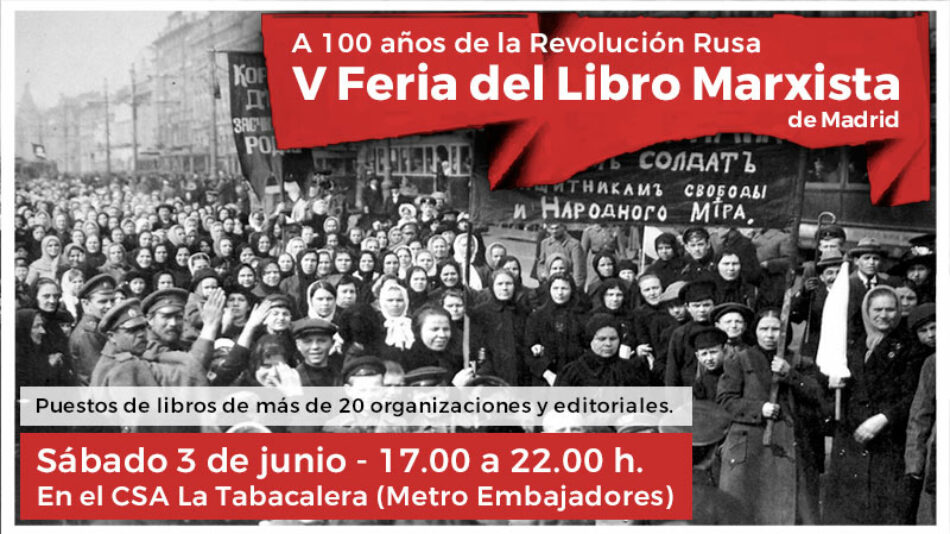 5ª Feria del Libro Marxista de Madrid, sábado 3 de Junio 2017 en La Tabacalera