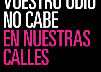 Marcha por el Día Internacional contra la Lesbotranshomobifobia: «Vuestro odio NO cabe en nuestras calles»