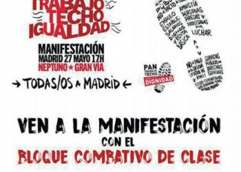 El Bloque Combativo de Clase llama a todas las trabajadoras a movilizarse el 27M en Madrid