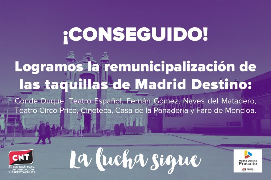 CNT Madrid Destino: «un primer paso nos llevará a muchos más»