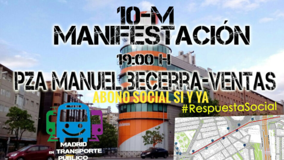 Ciudadanos impide definitivamente la creación del Abono Social de Transporte en la Comunidad de Madrid. Se convoca manifestación: «Abono Socia sí y ya»