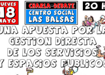 Charla-Debate: Una apuesta por la gestión directa de los servicios y espacios públicos