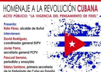Jornada cubana: charla y exposición sobre Cuba, Fidel y la revolución – Buñol (Valencia) – con Pascual Serrano (periodista) y Edelys Santana (primera secretaria de la embajada cubana en España), y musica cubana con Orlis Pineda