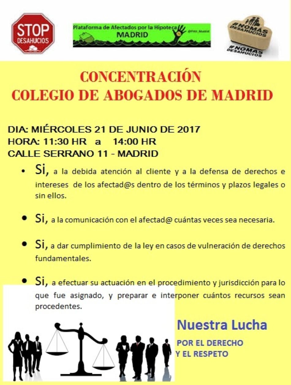 PAH Madrid se concentrará ante la sede del Colegio de Abogados de Madrid, ICAM, el 21 de junio