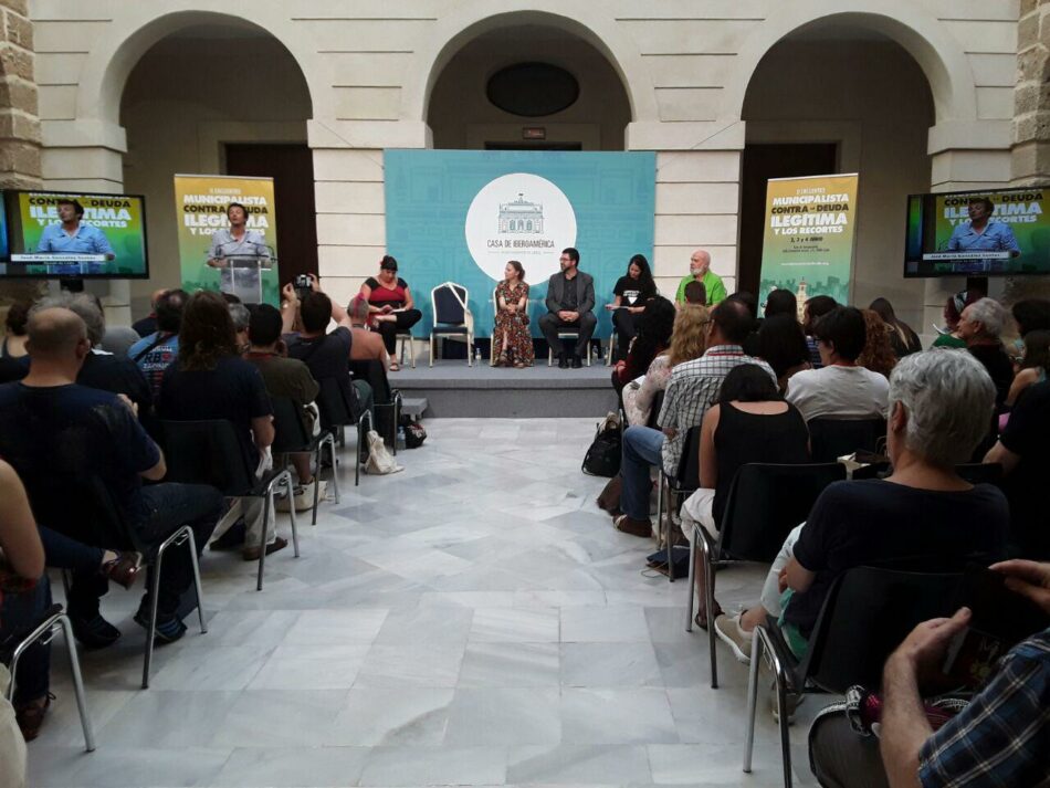 Comienza el II Encuentro Municipalista Contra la Deuda Ilegítima y los Recortes en Cádiz con 77 municipios de todo el estado