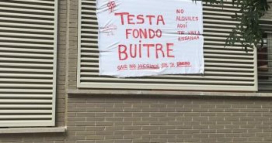 El «fondo buitre» Testa Residencial, filial de Sacyr, quiere aumentar alquileres entre 150 y 200 euros a pisos de protección social