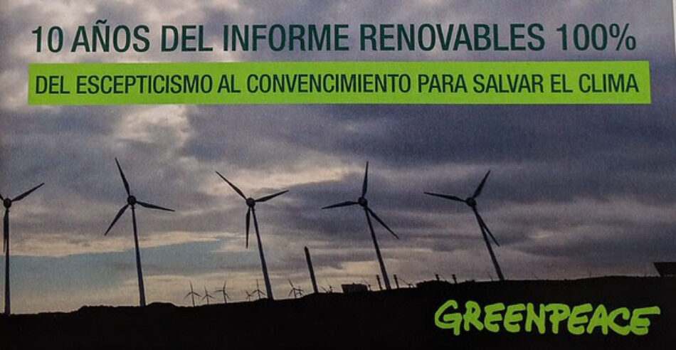 Greenpeace recuerda al Gobierno que el mayor reto medioambiental es el cambio climático y le reclama que lidere la revolución renovable