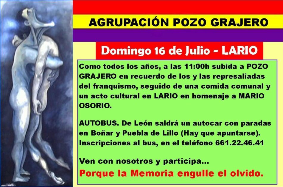 La Agrupación Pozo Grajero invita a participar en el Homenaje a las víctimas del franquismo que se celebrará este domingo, 16 de julio, con la tradicional subida al Pozo Grajero
